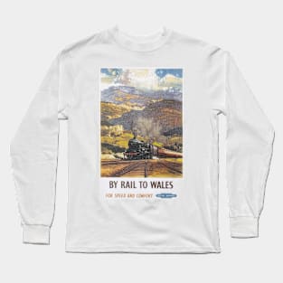 Wales - BR, WR - Vintage Railway Travel Poster - 1960 Long Sleeve T-Shirt